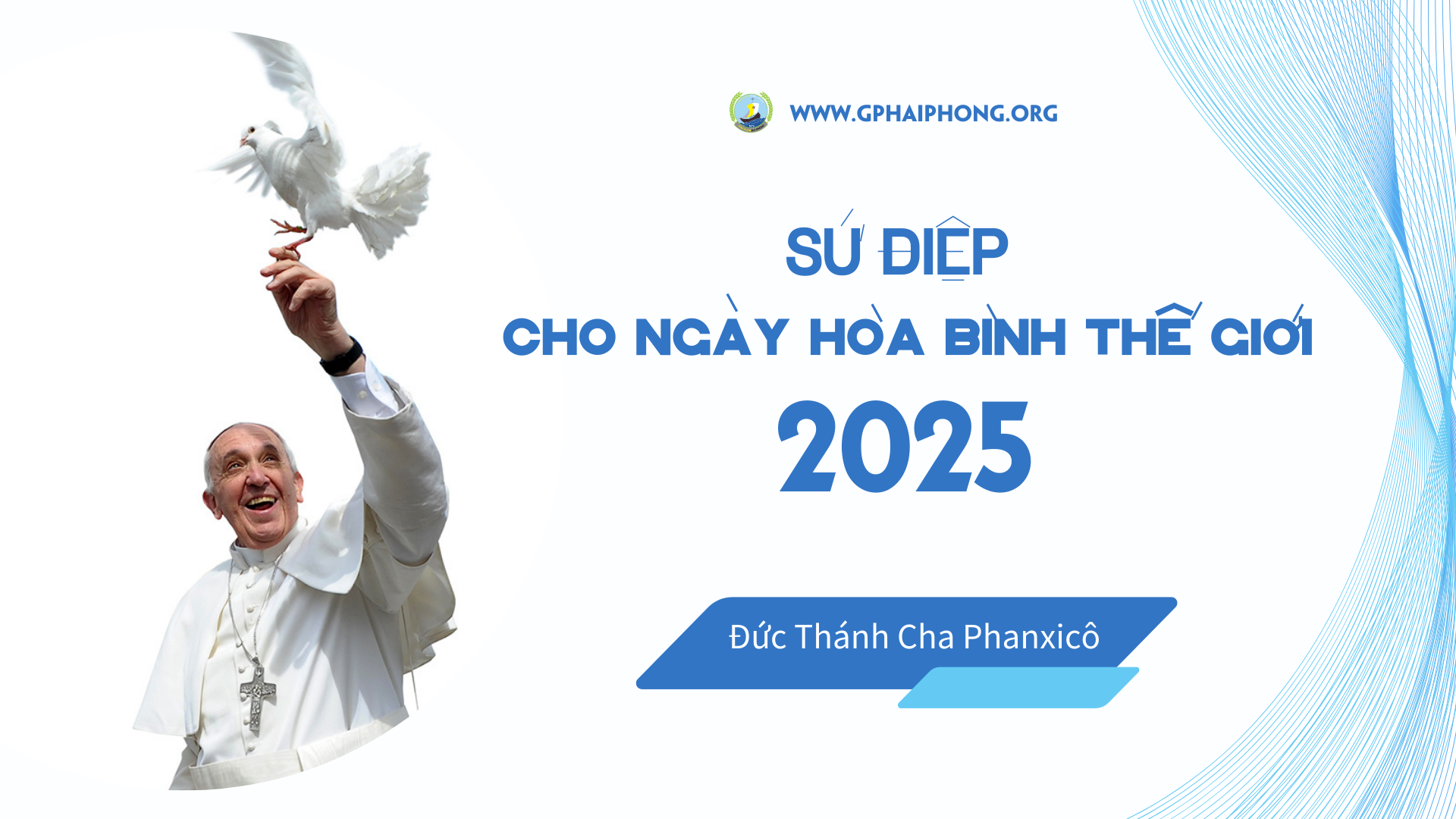 Sứ điệp cho ngày thế giới hòa bình 2025